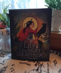 Lily and the Night Creatures