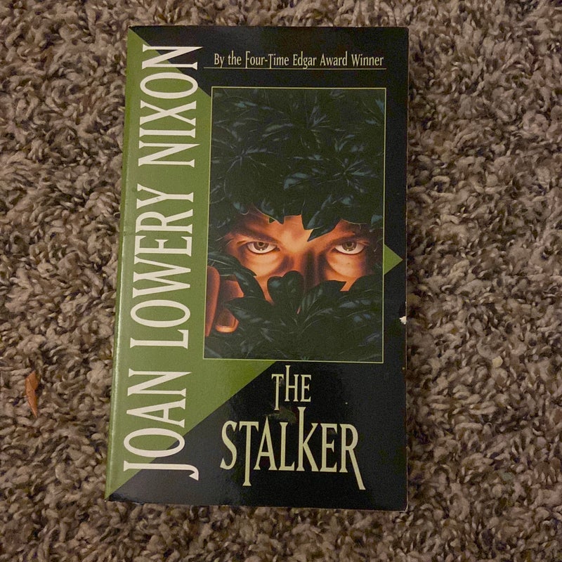 The Stalker