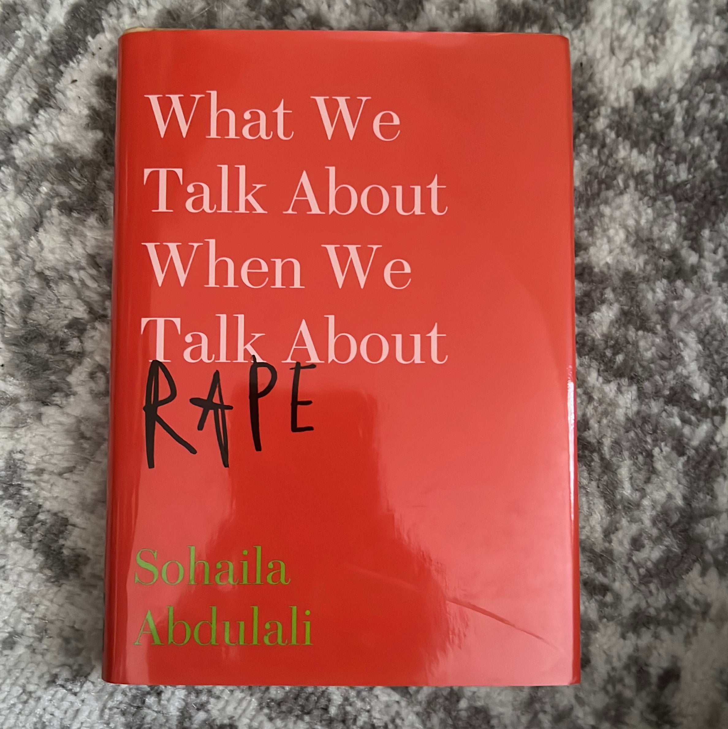 What We Talk about When We Talk about Rape