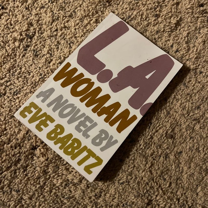 L. A. Woman