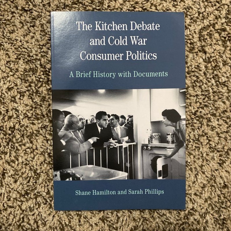 The Kitchen Debate and Cold War Consumer Politics