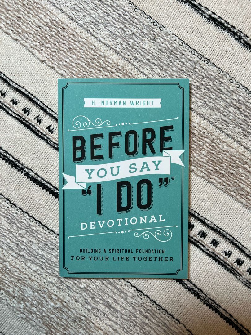 Before You Say "I Do" Devotional