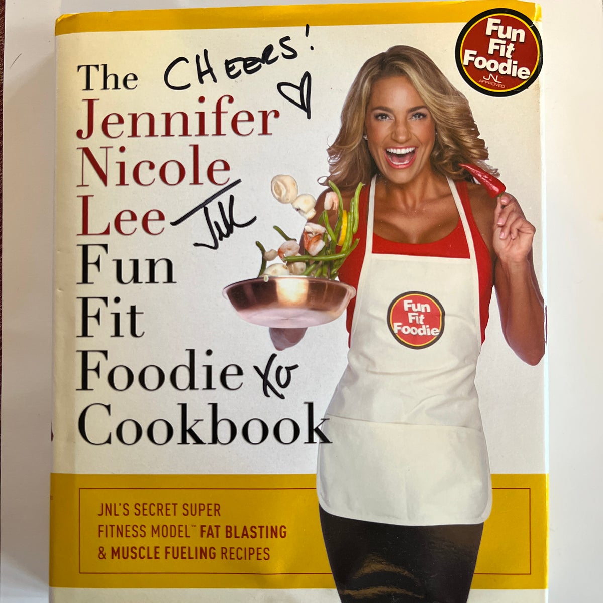 The Jennifer Nicole Lee Fun Fit Foodie Cookbook by Jennifer Nicole Jennifer  Nicole Lee, Hardcover