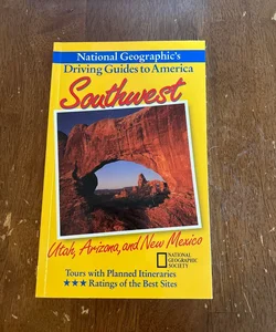 National Geographic Driving Guide to America, Southwest