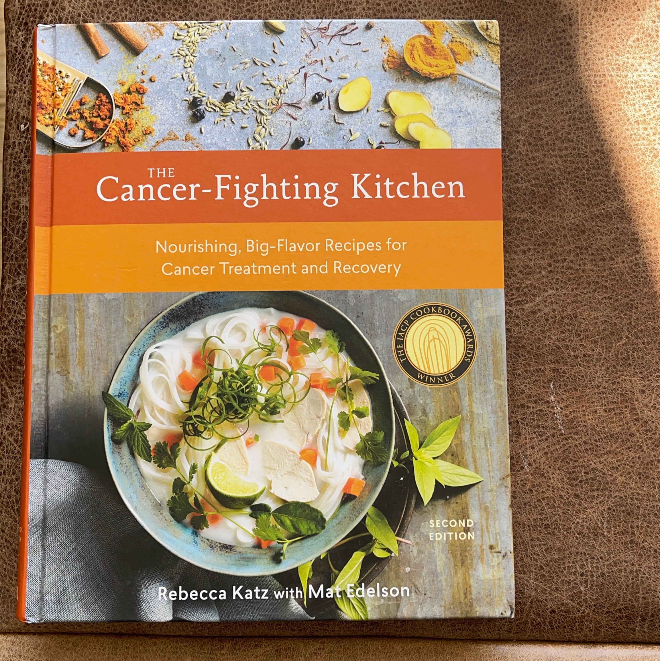 The Cancer-Fighting Kitchen, Second Edition