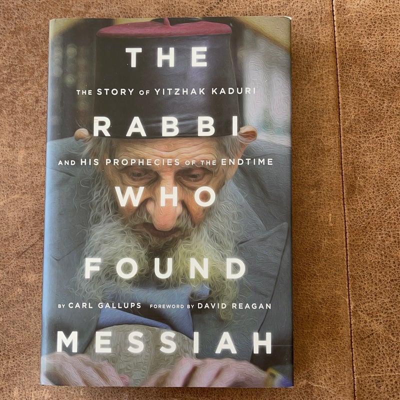 The Rabbi Who Found Messiah