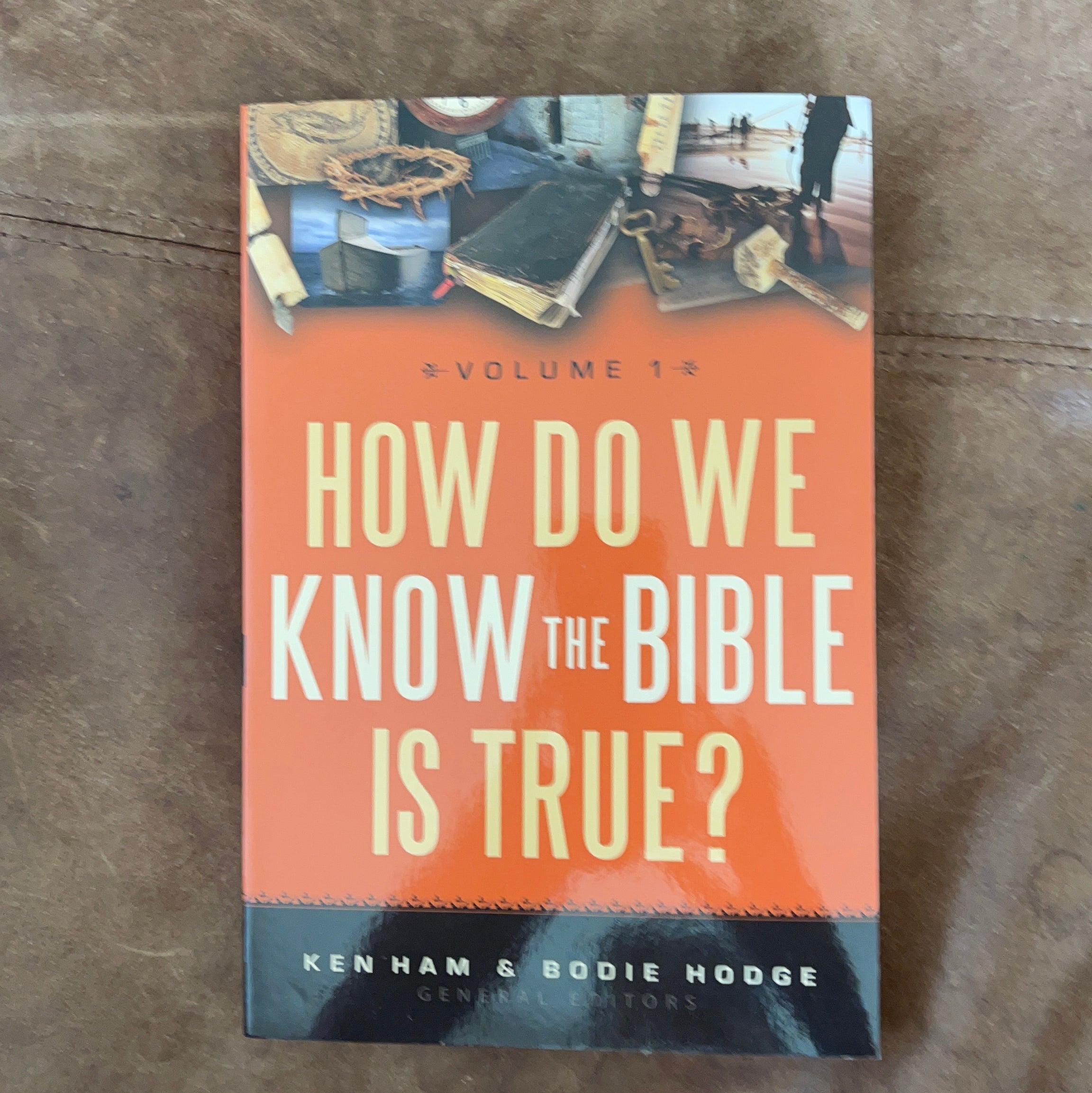 How Do We Know the Bible Is True?