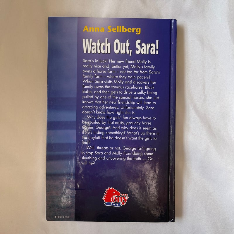 Watch Out, Sara!