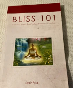 Bliss 101