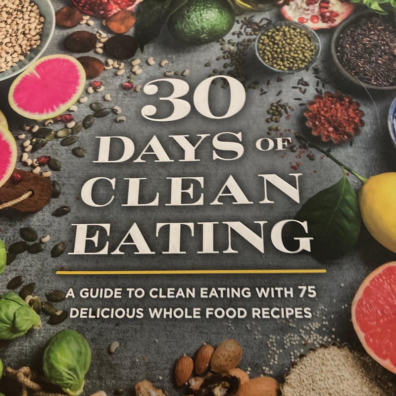 30 Days of Clean Eating