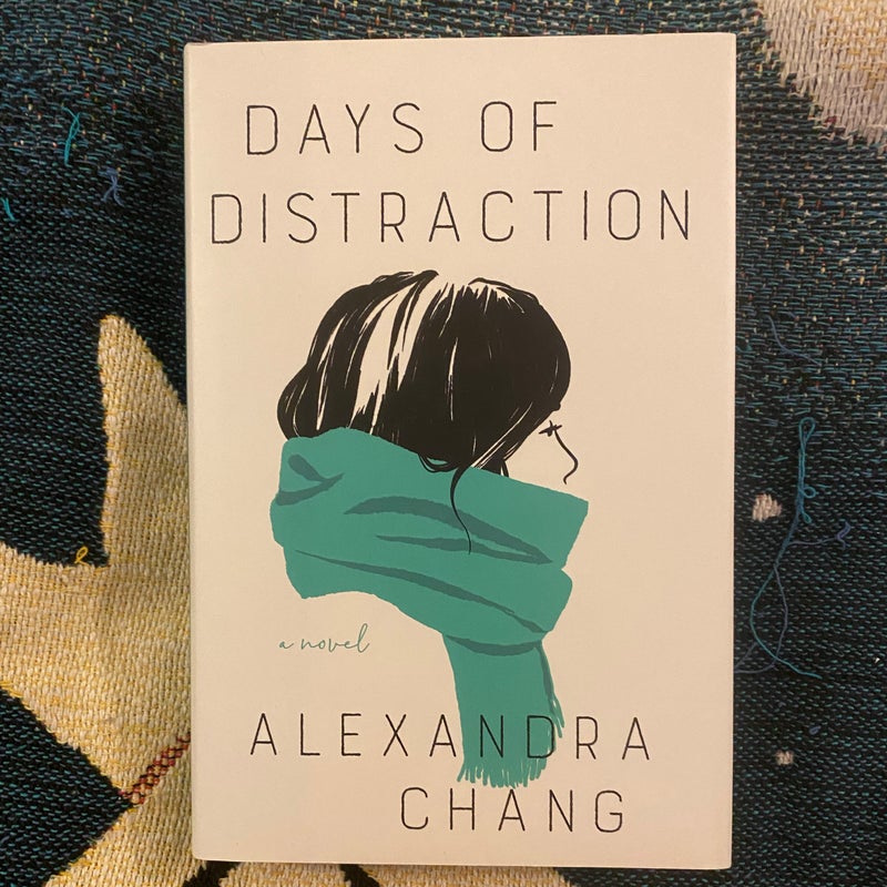 Days of Distraction