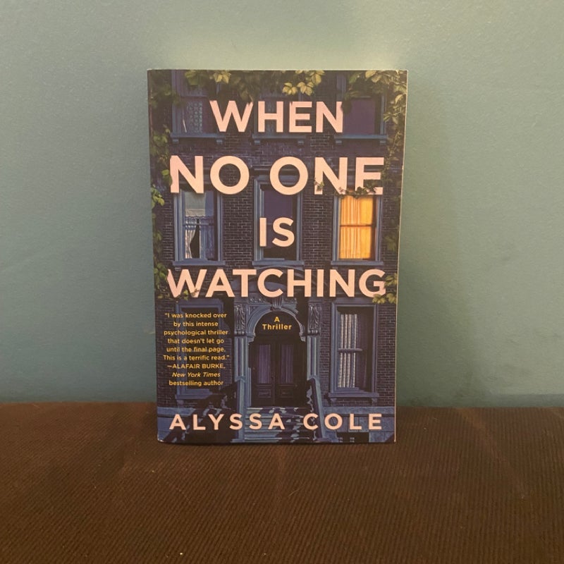 When No One Is Watching