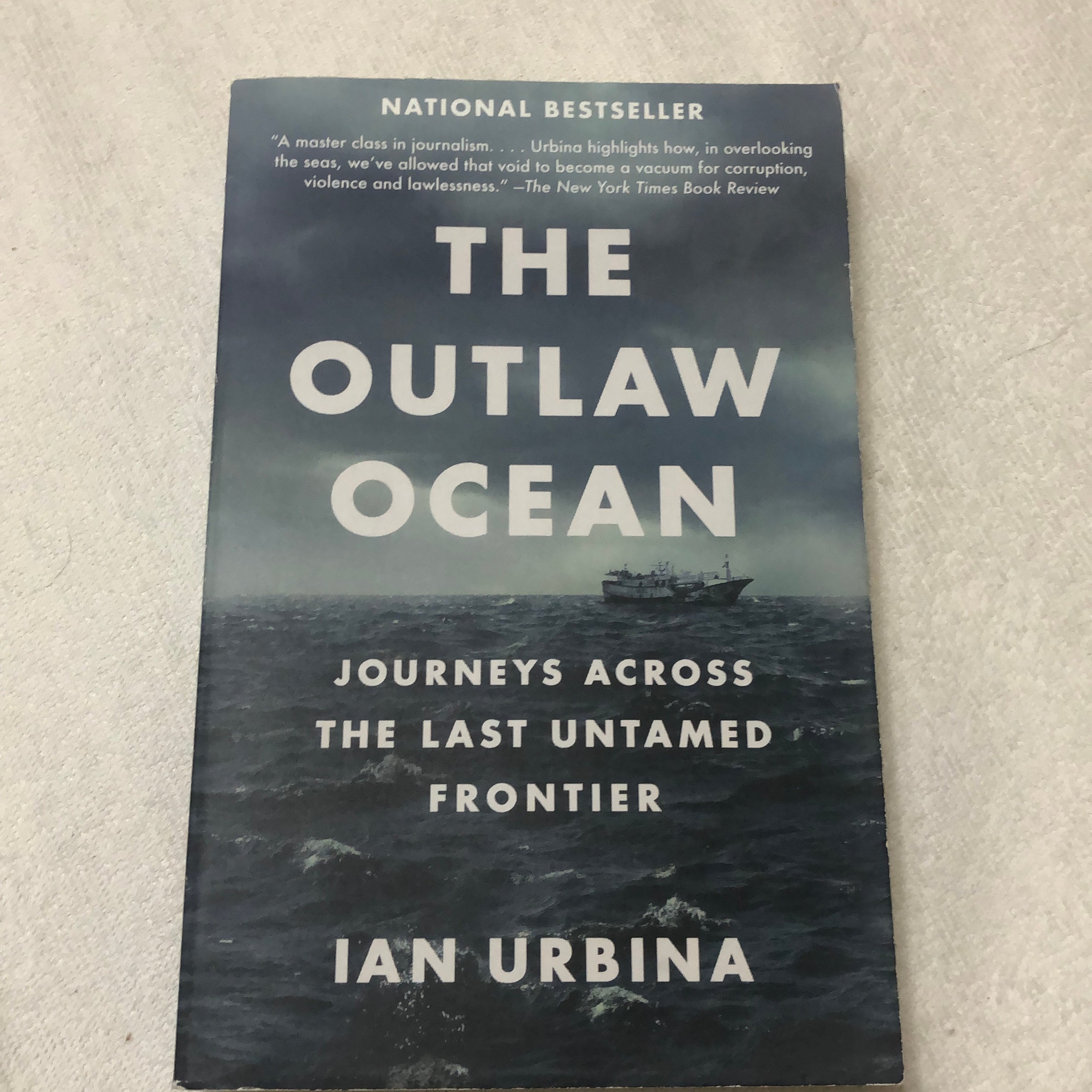 The Outlaw Ocean