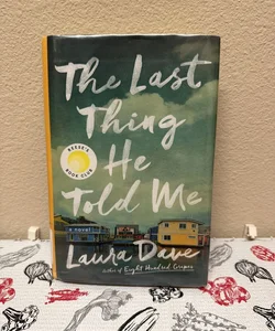 The Last Thing He Told Me ( Library copy with stamps)