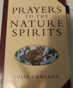 Prayers to the Nature Spirits