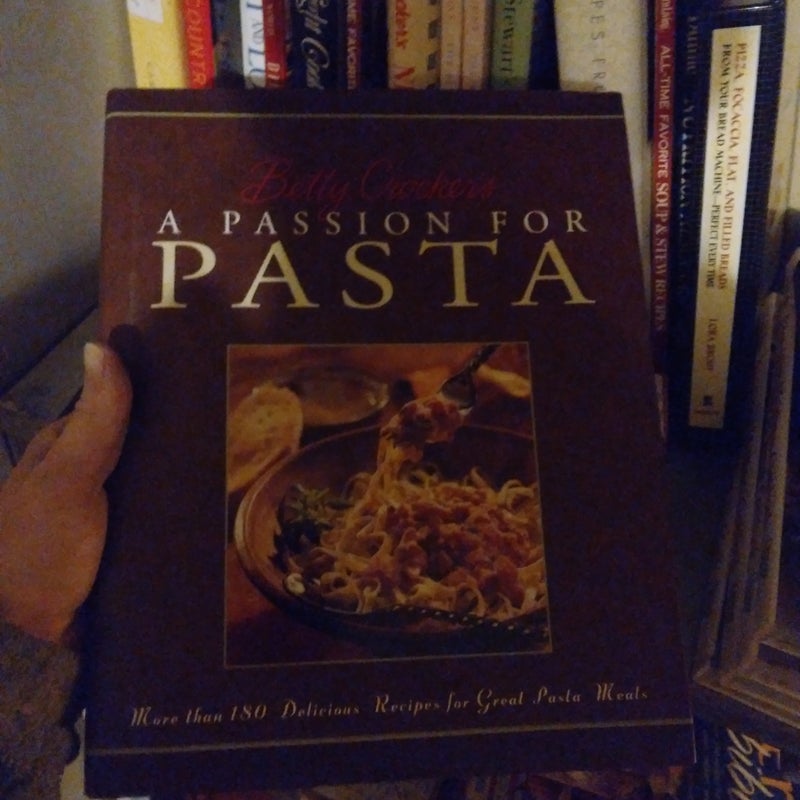 Betty Crocker's Passion for Pasta