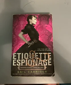 Etiquette & Espionage 