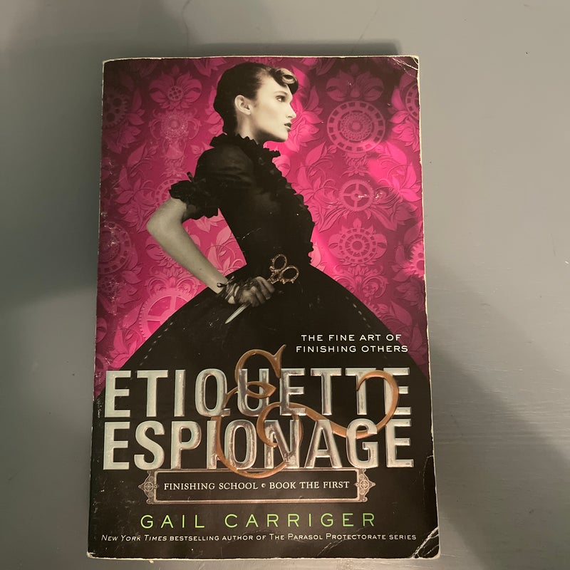 Etiquette & Espionage 