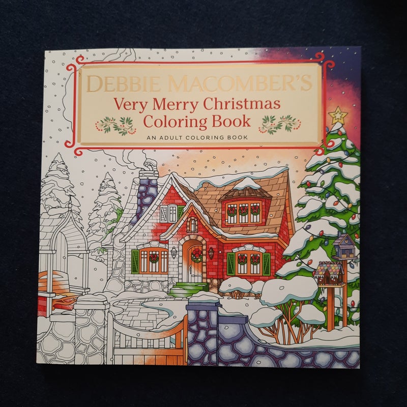 Debbie Macomber's Very Merry Christmas Coloring Book