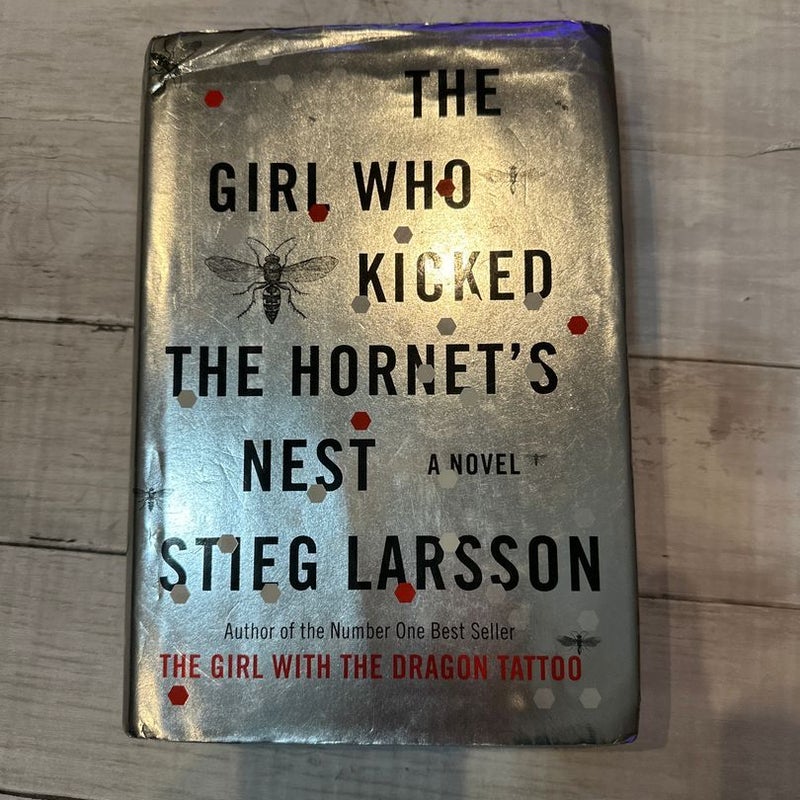 The Girl Who Kicked the Hornet's Nest