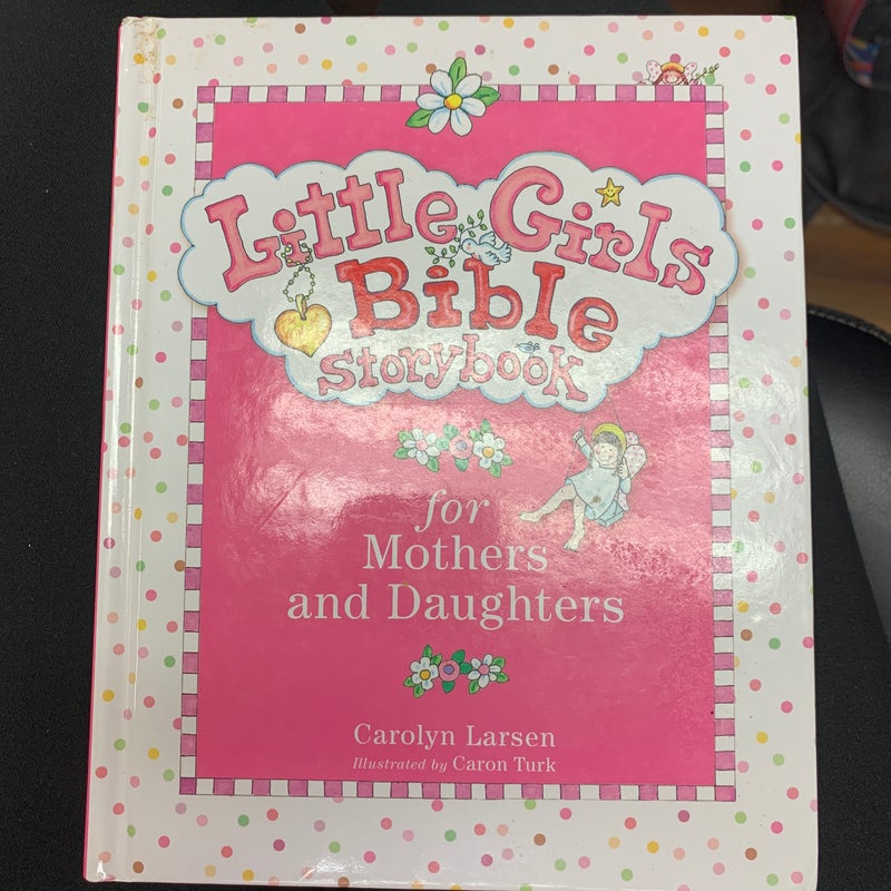 Little Girls Bible Storybook for Mothers and Daughters