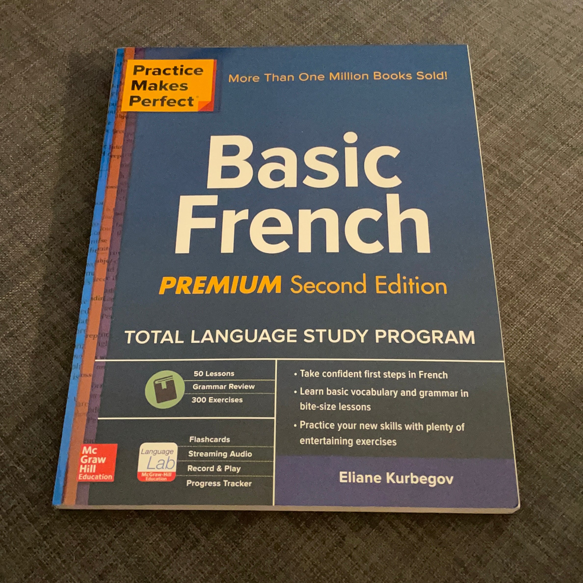 Practice Makes Perfect: Basic French, Premium Second Edition