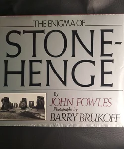 The Enigma of Stonehenge 