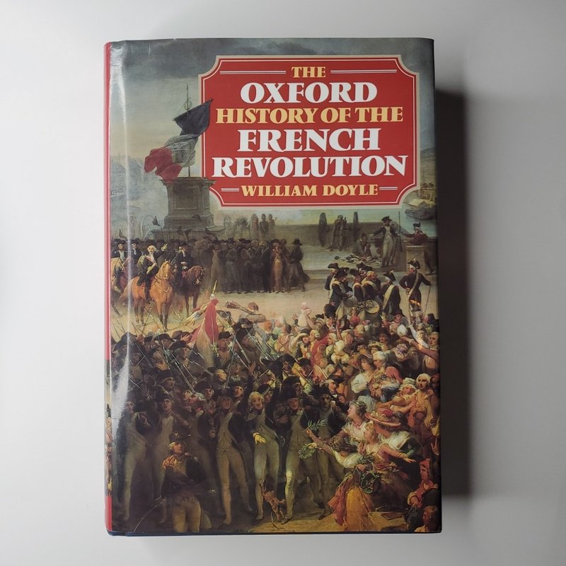 The Oxford History of the French Revolution