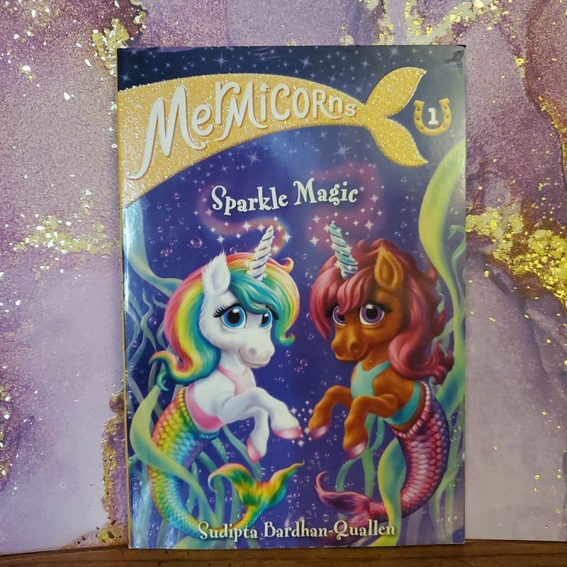 Mermicorns #1: Sparkle Magic