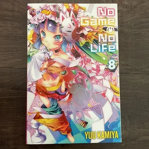 No Game No Life, Vol. 8 (light Novel)