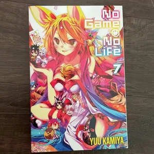 No Game No Life, Vol. 7 (light Novel)