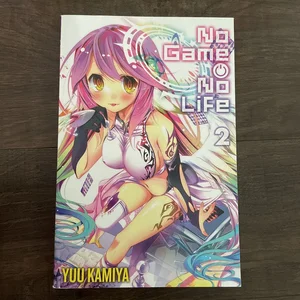 No Game No Life, Vol. 2 (light Novel)