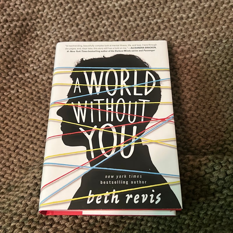 A World Without You *WITH A SIGNED NAME PLATE*