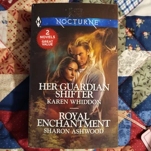 Her Guardian Shifter and Royal Enchantment