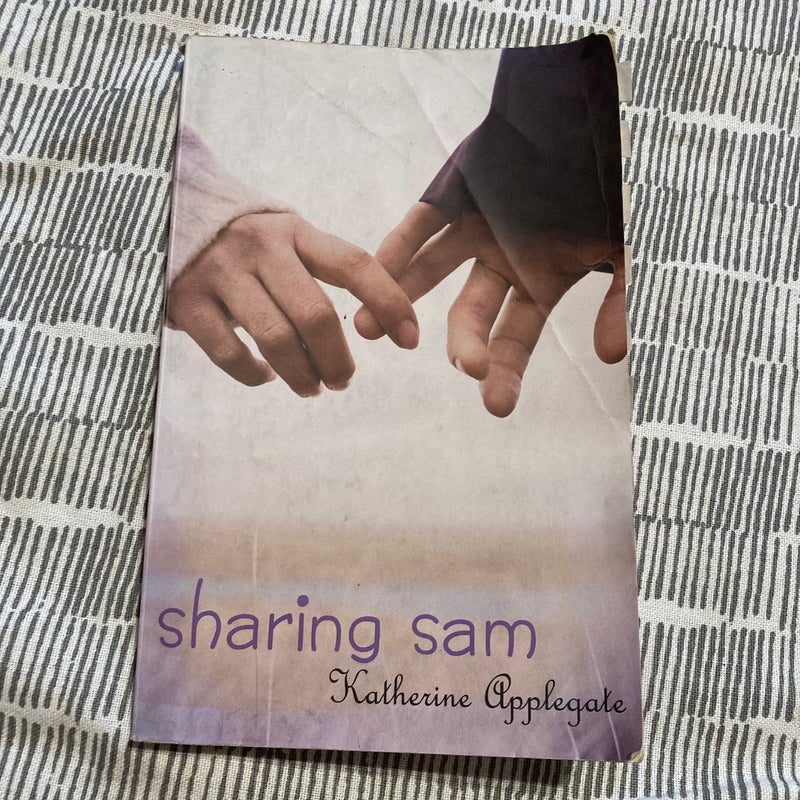 Sharing Sam