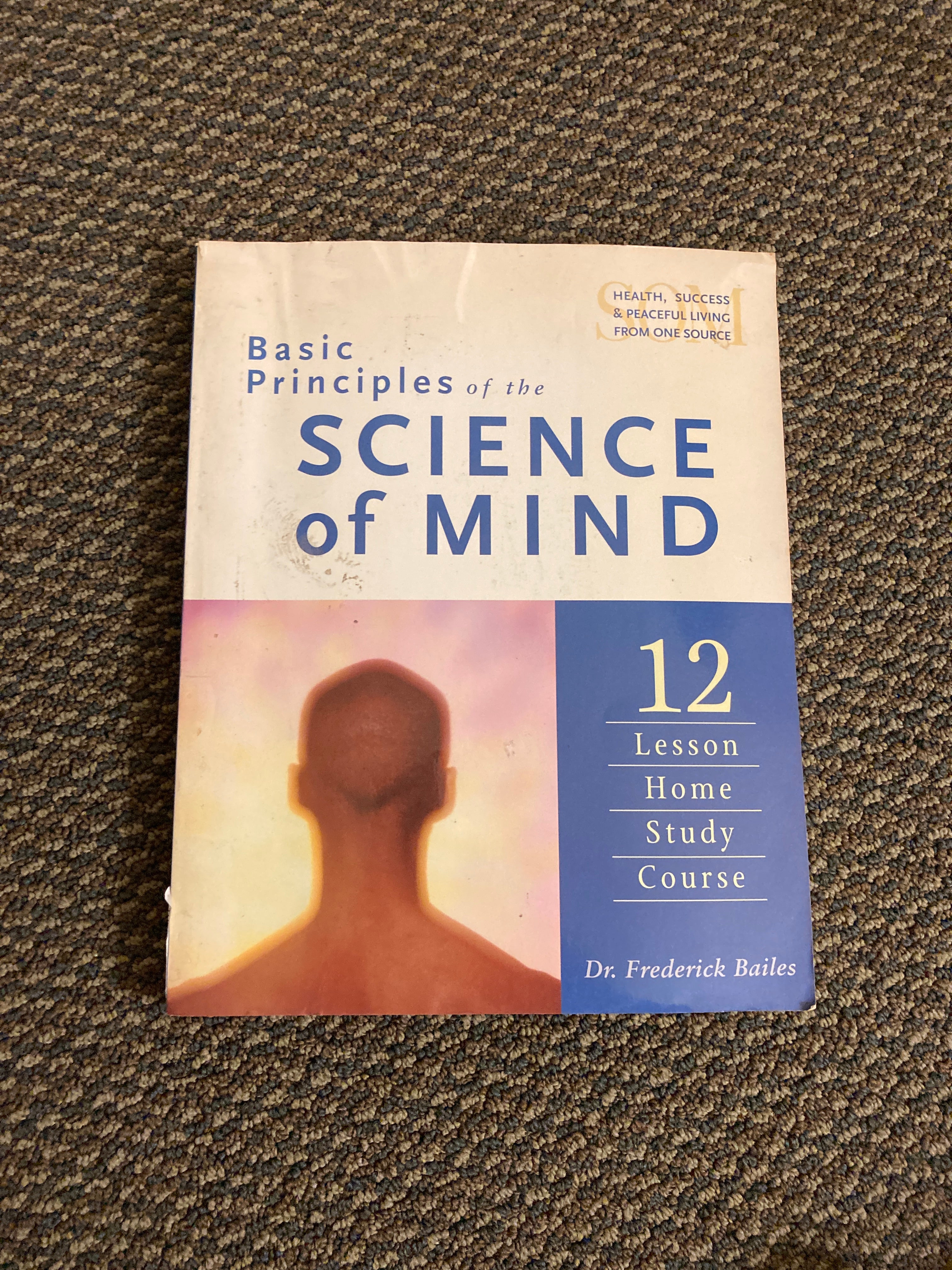 Basic Principles of the Science of Mind