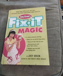Joey Green's Fix-It Magic