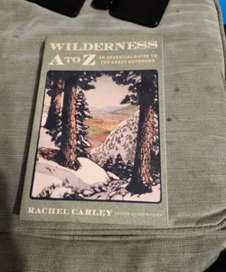 Wilderness A to Z