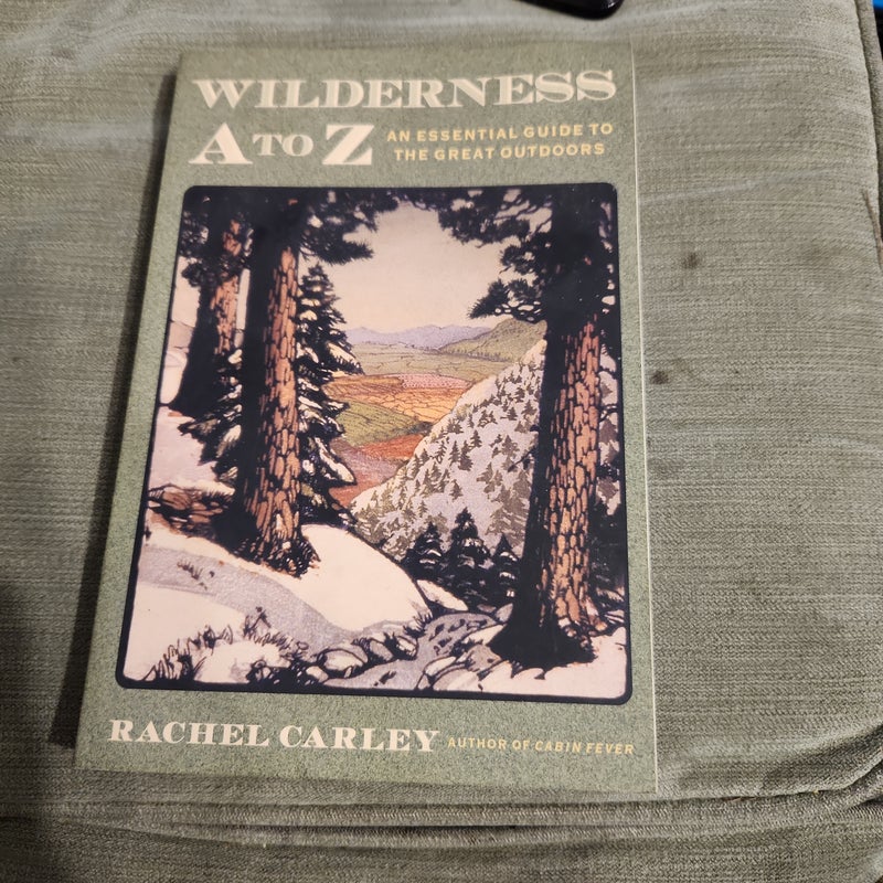 Wilderness A to Z