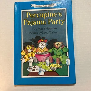 Porcupine's Pajama Party