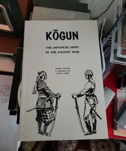 Kogun, the Japanese Army