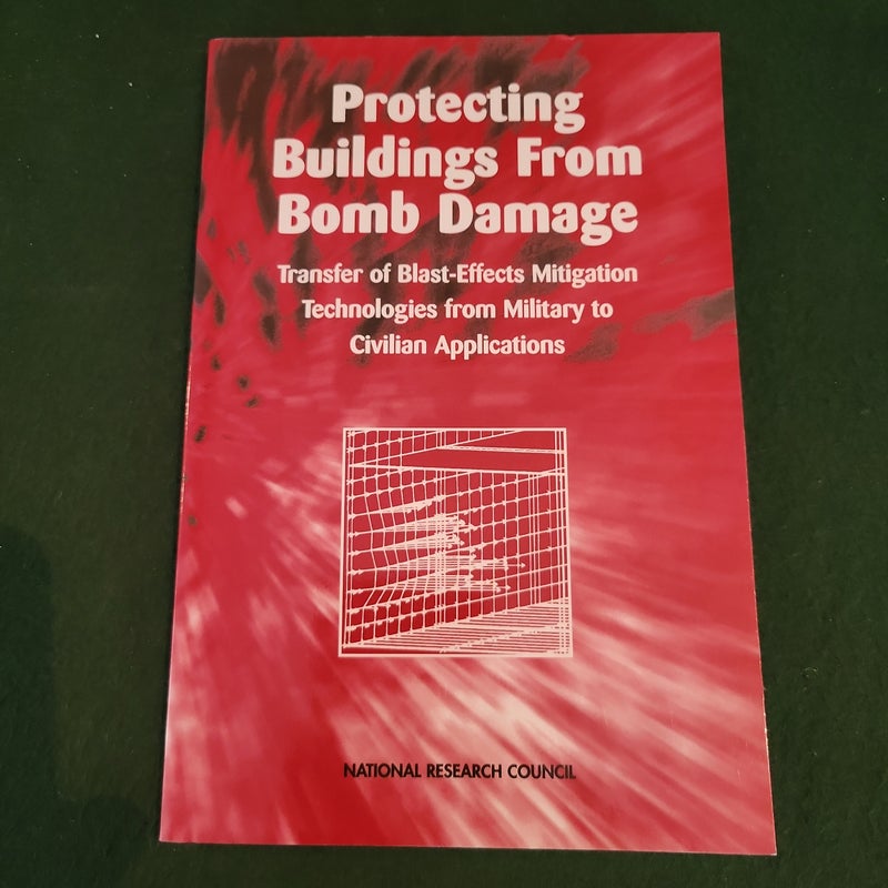 Protecting Buildings from Bomb Damage