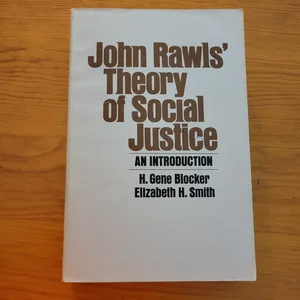 John Rawls' Theory of Social Justice