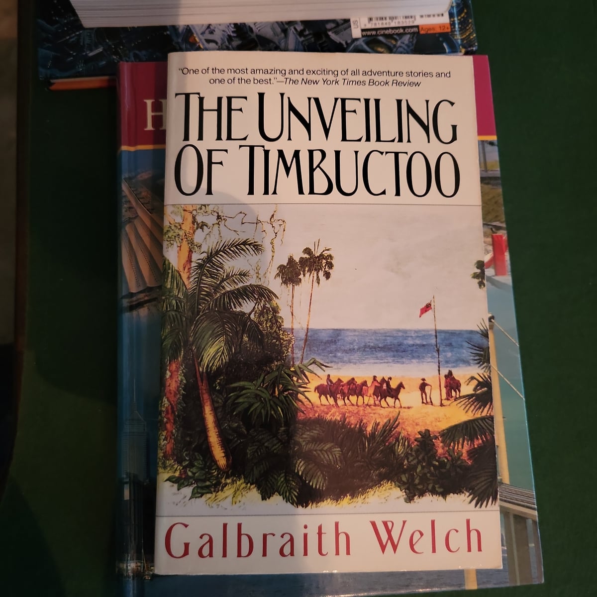 The Unveiling of Timbuctoo by Galbraith Welch, Chris Welch