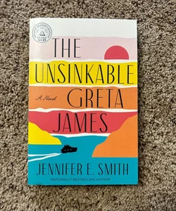 The Unsinkable Greta James ARC