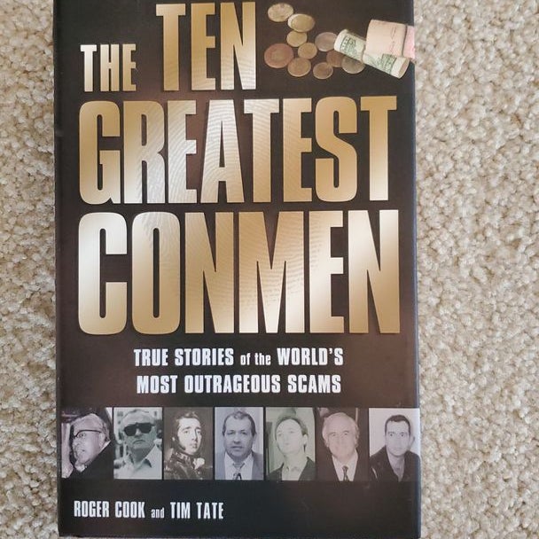 The Ten Greatest Conmen