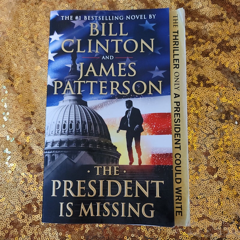 The President Is Missing