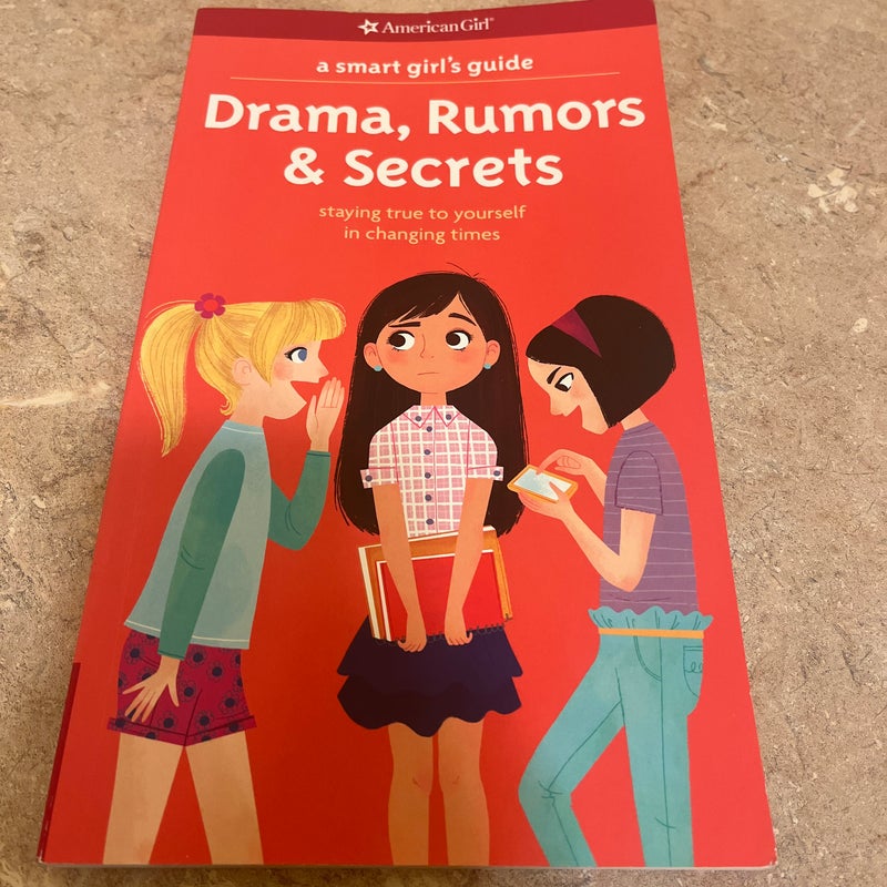 A Smart Girl's Guide: Drama, Rumors and Secrets