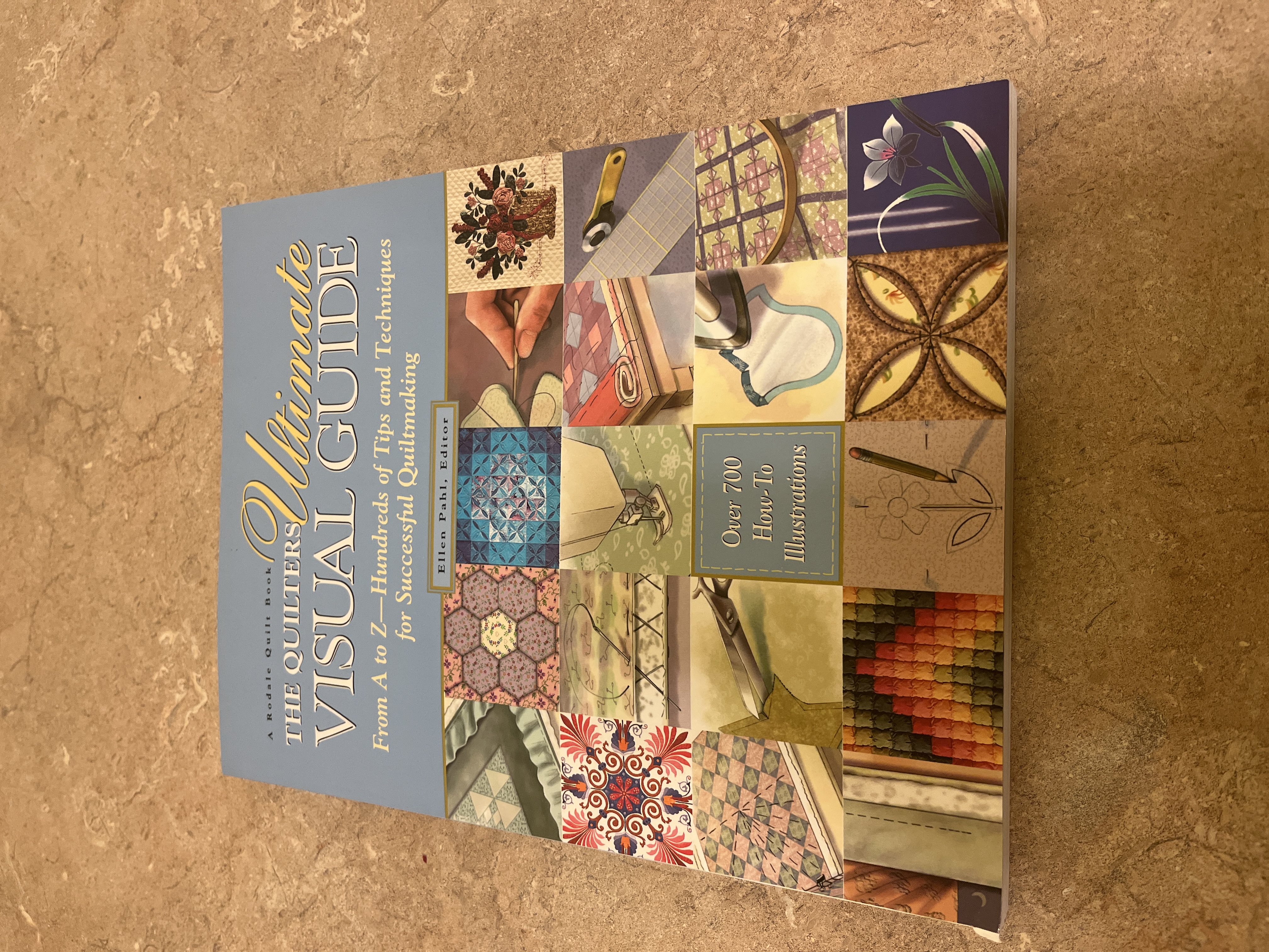 The Quilters Ultimate Visual Guide
