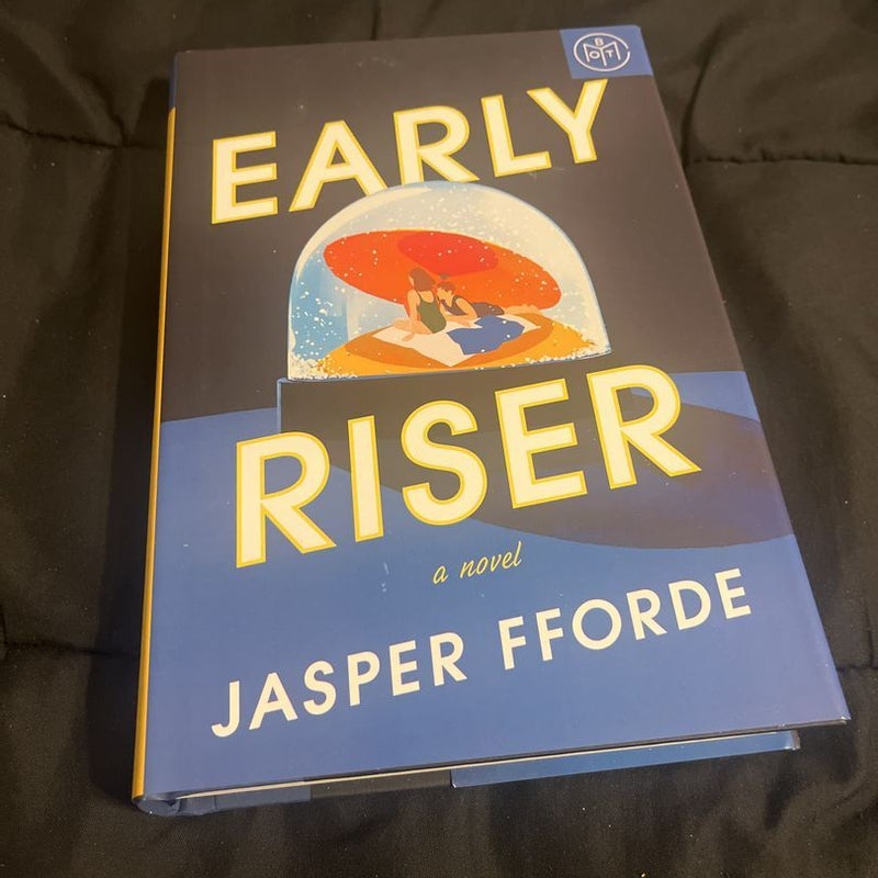 Early Riser (Book of the Month Edition)